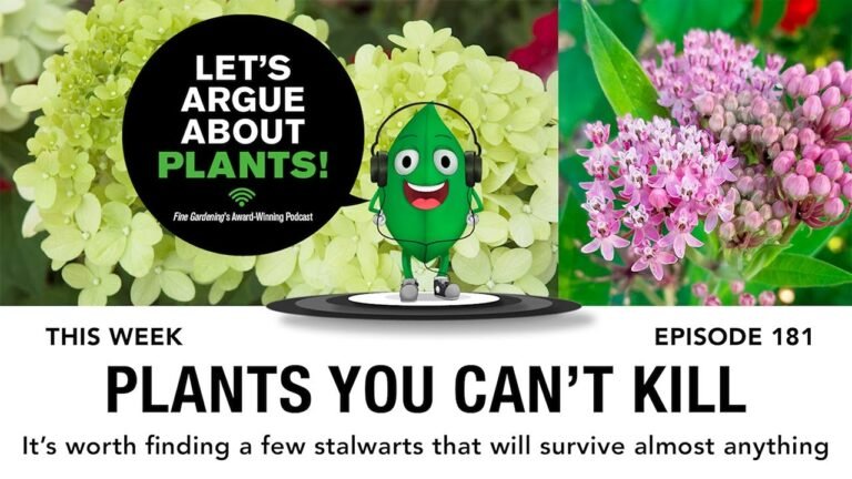 Episode 181: Plants You Can’t Kill