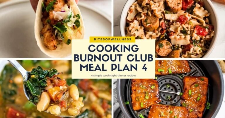 Cooking Burnout Club Meal Plan 4 (Easy Weeknight Dinners)
