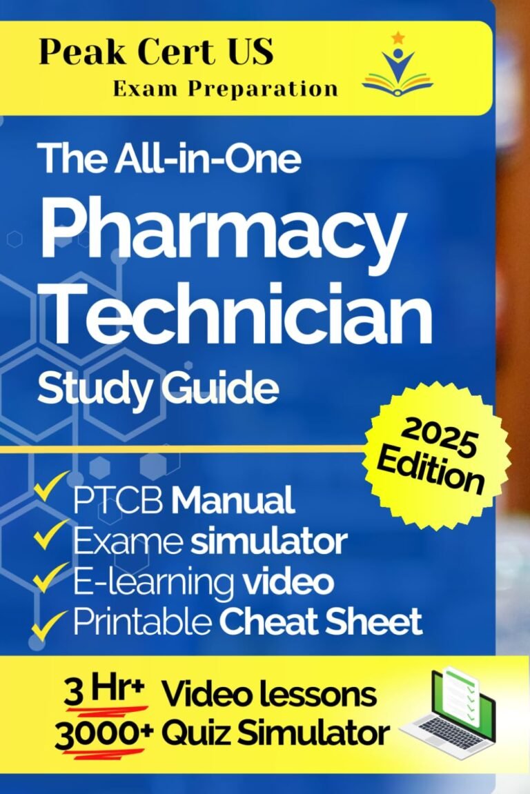 Pharmacy Technician Study Guide.: Complete Exam Prep with PTCB Manual, Realistic Exam simulator with 3000+ Q&A, Step-byStep Video Lessons and Printable Cheat Sheet