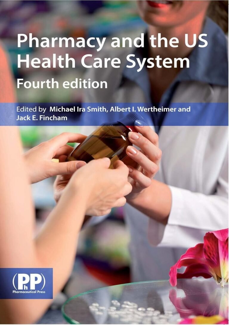 Pharmacy and the US Healthcare System