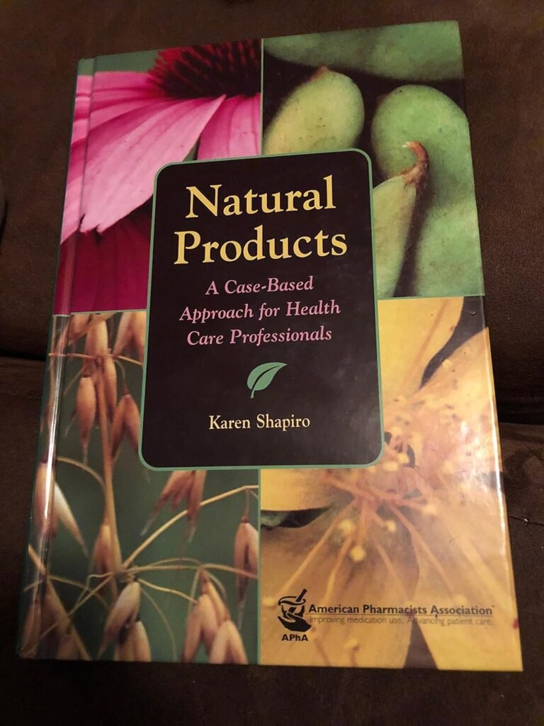 Natural Products: A Case-based Approach for Health Care Professionals